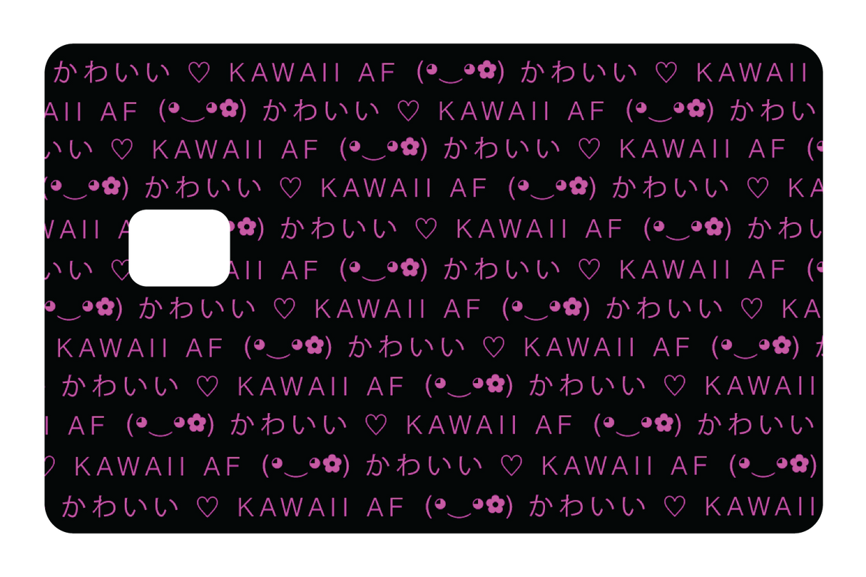 Kawaii AF wallpaper - Card Covers - Originals - CUCU Covers