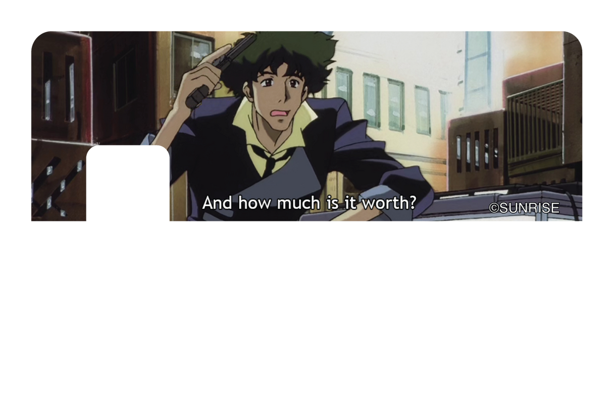 How much is it worth? - Card Covers - Cowboy Bebop - CUCU Covers