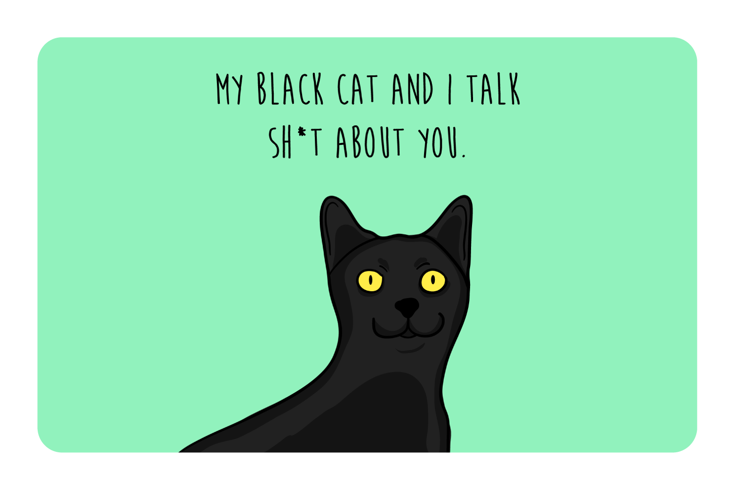 my-black-cat-talk-sh-t