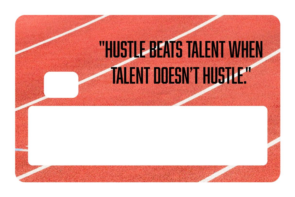 Hustle Beats Talent