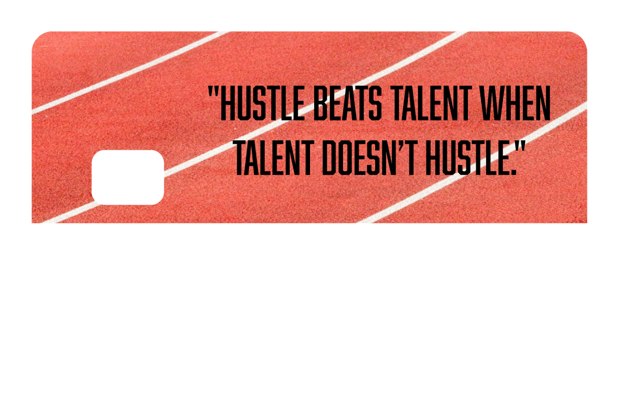 Hustle Beats Talent