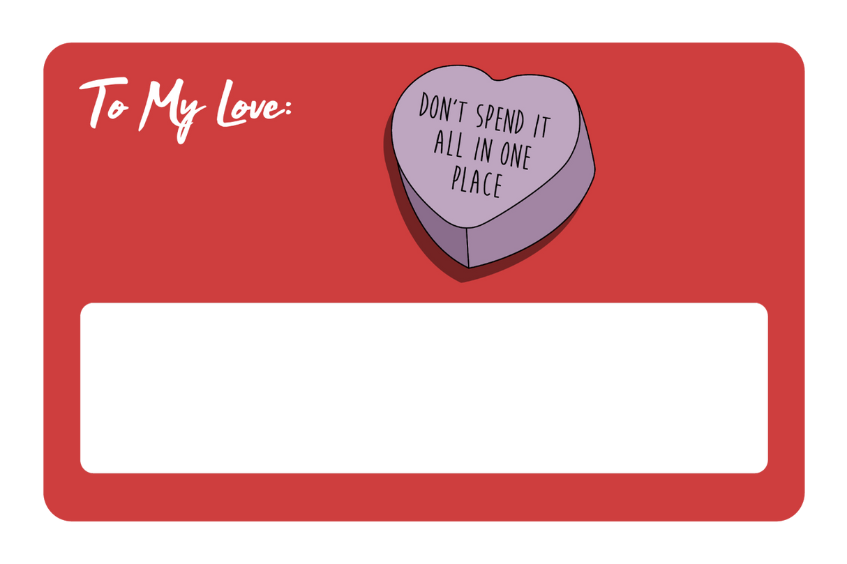 Don't spend it all in one place