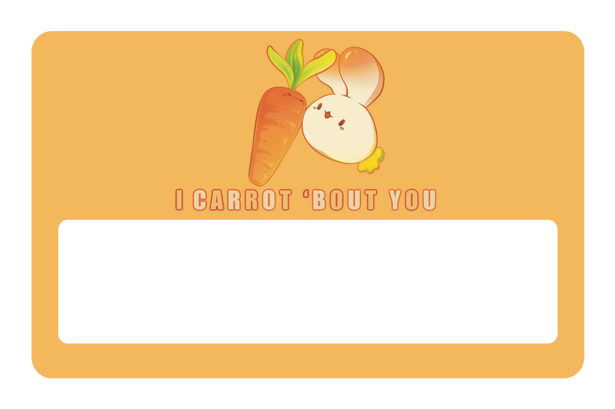 I Carrot 'Bout You