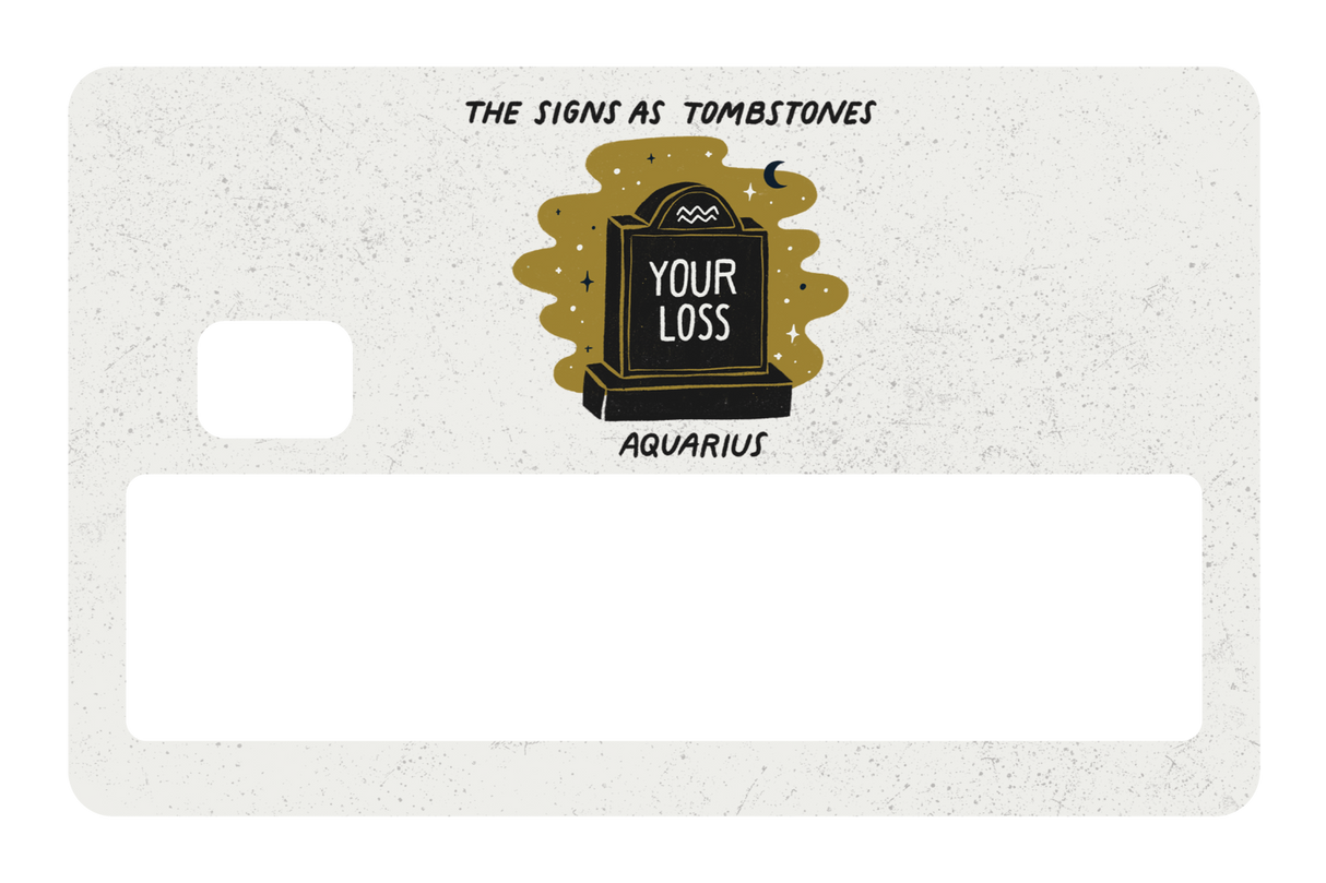 Aquarius as a Tombstone