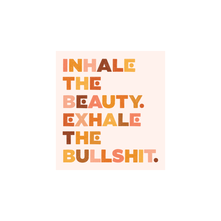 Inhale the Beauty