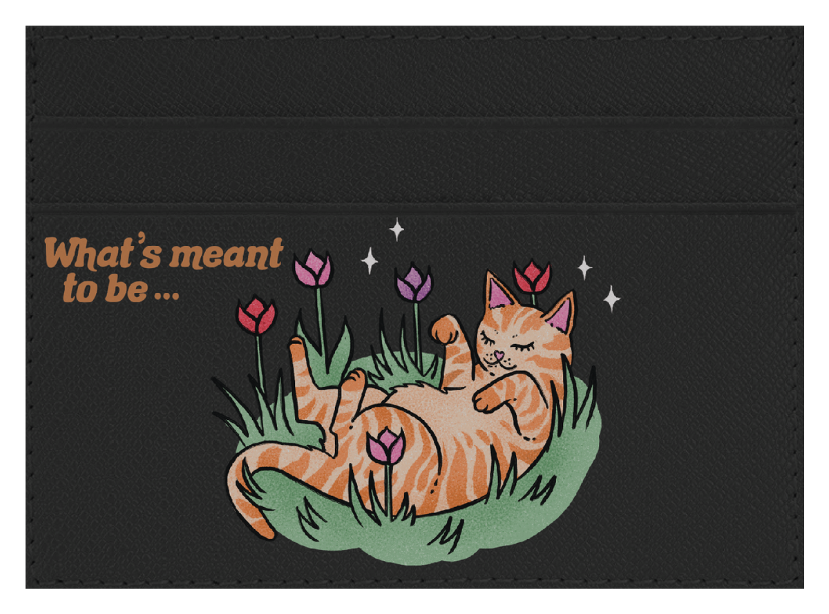 Meant to be