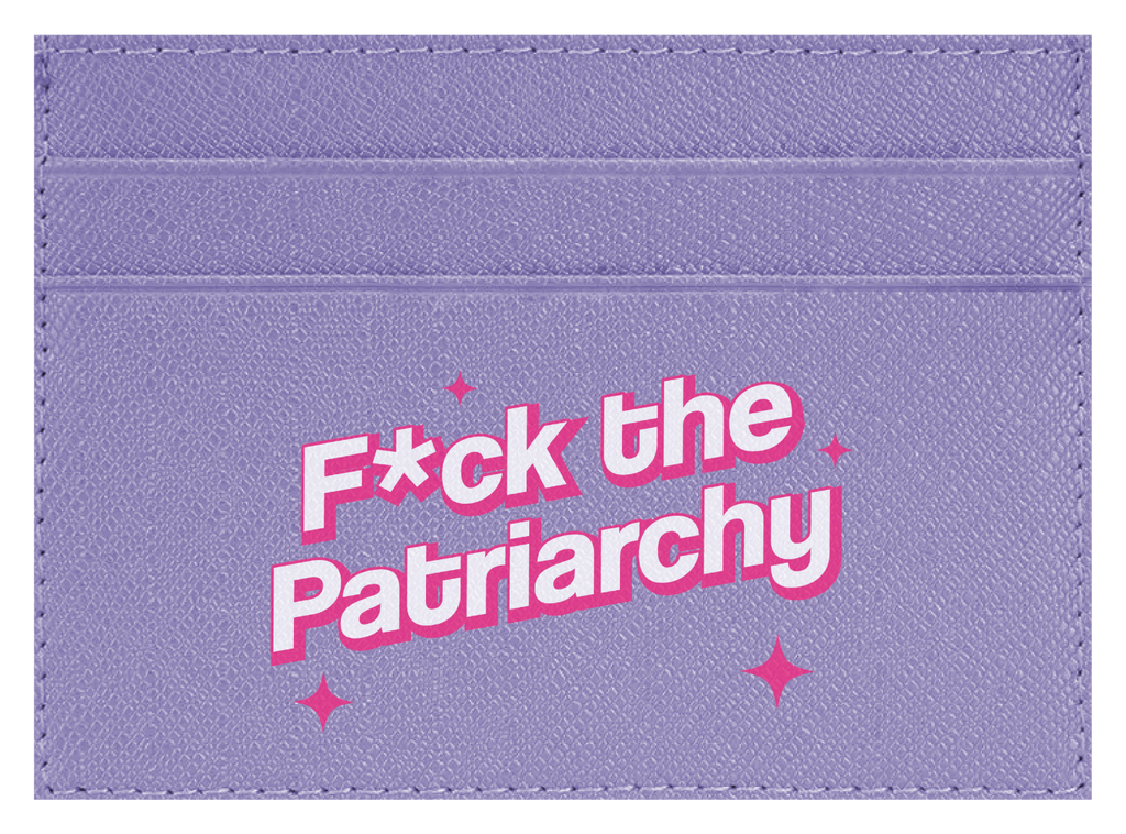 F the Patriarchy