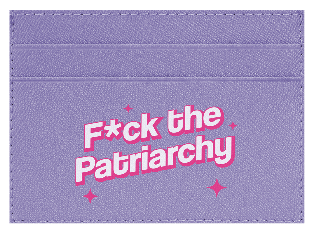 F the Patriarchy