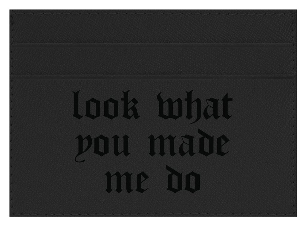 Look What You Made Me Do