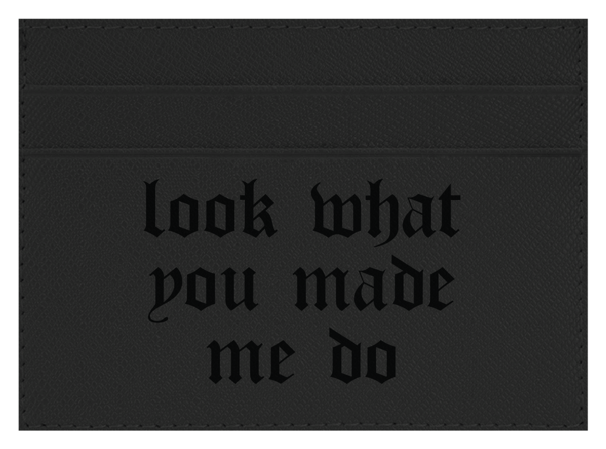 Look What You Made Me Do