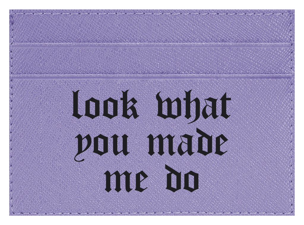 Look What You Made Me Do