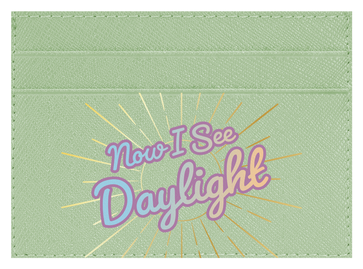 Now I see Daylight