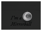 Mirrorball