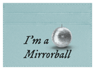 Mirrorball