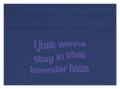 Lavender Haze