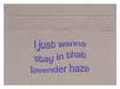 Lavender Haze