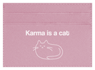 Karma is a Cat