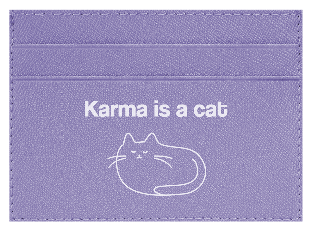 Karma is a Cat