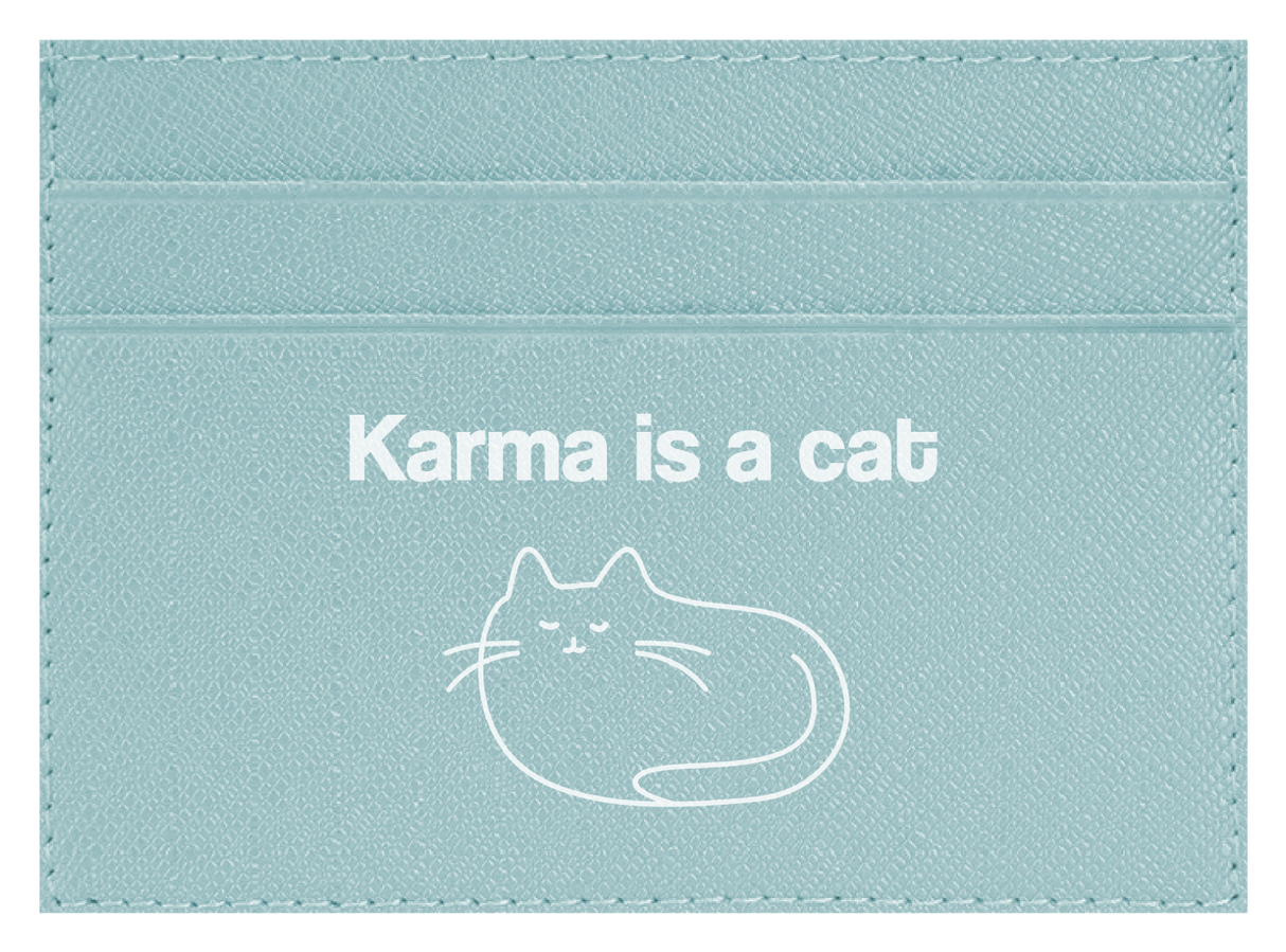 Karma is a Cat