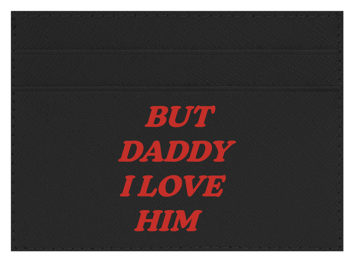 But Daddy I Love Him