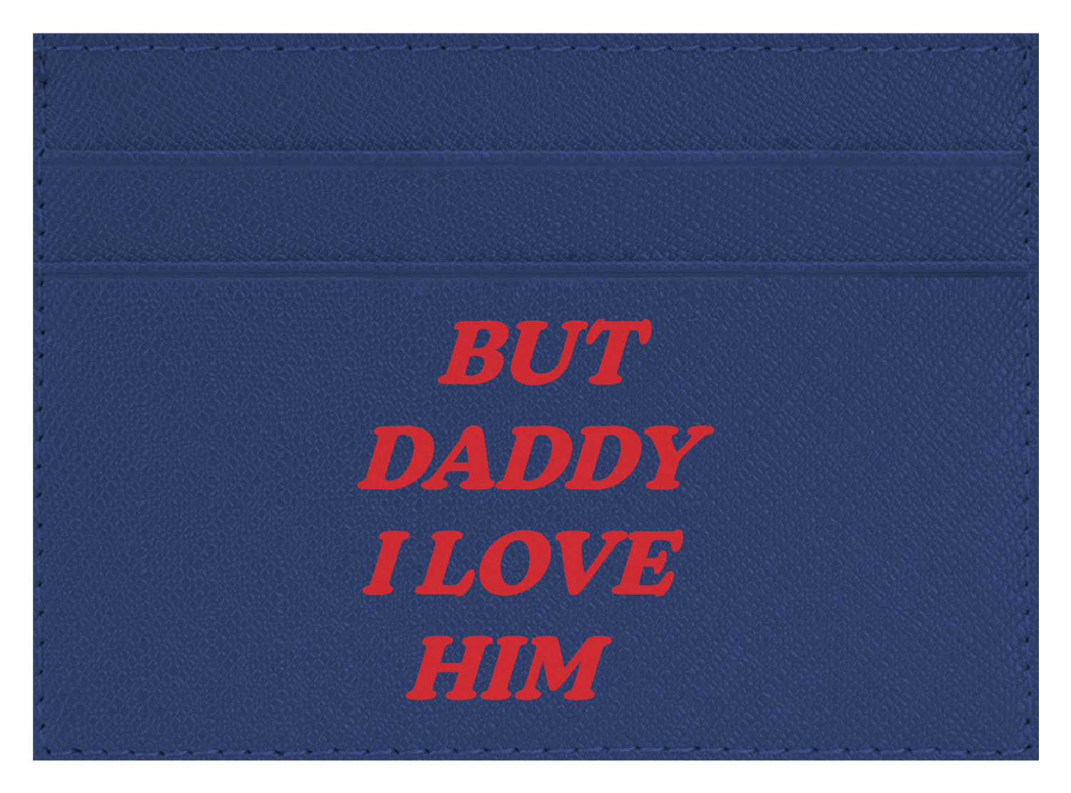 But Daddy I Love Him
