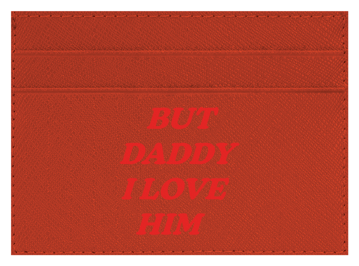 But Daddy I Love Him