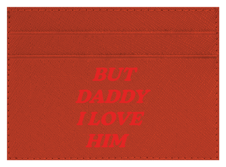 But Daddy I Love Him