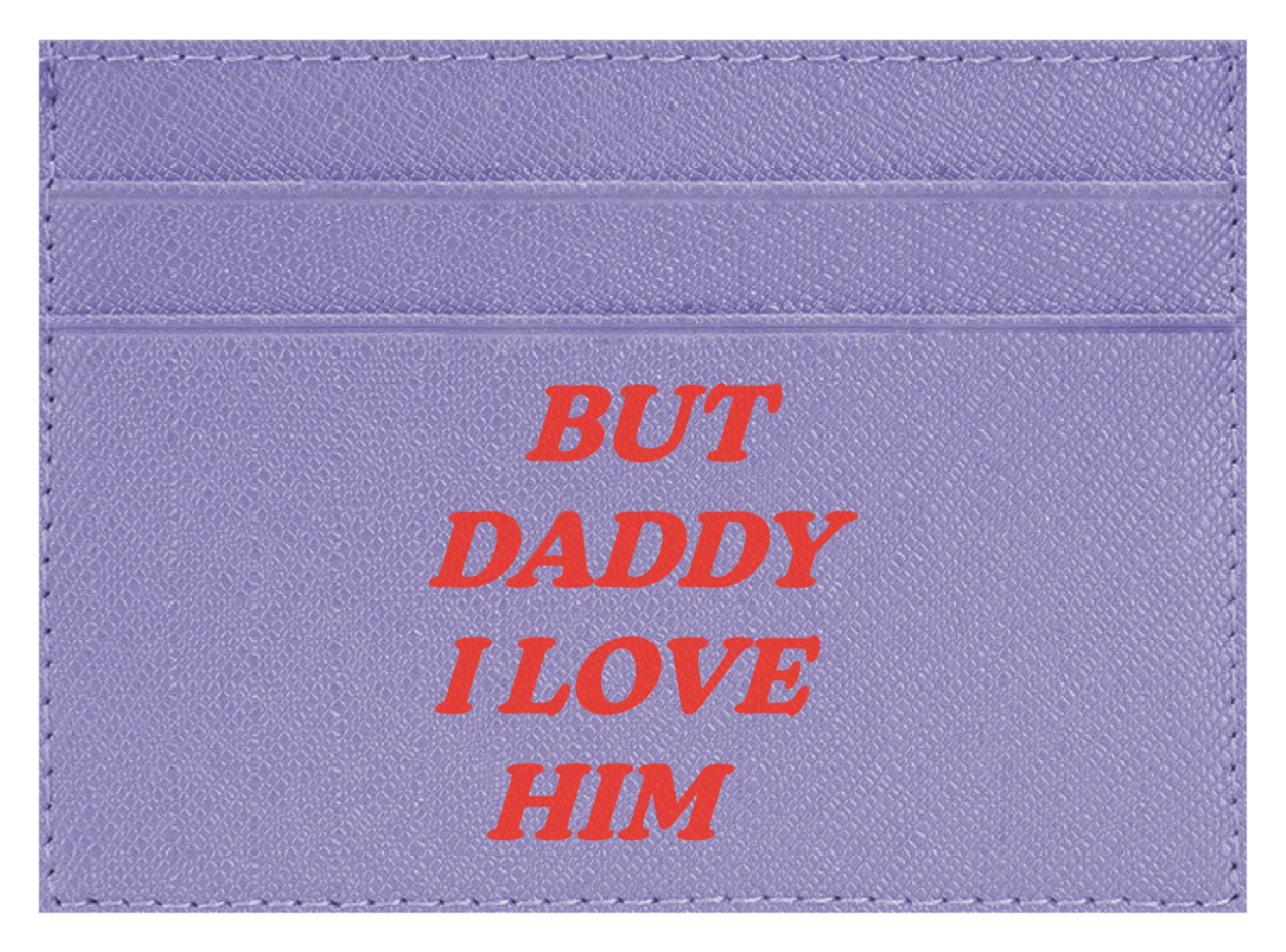 But Daddy I Love Him