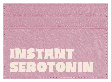 Instant Serotonin