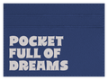 Pocket Full of Dreams