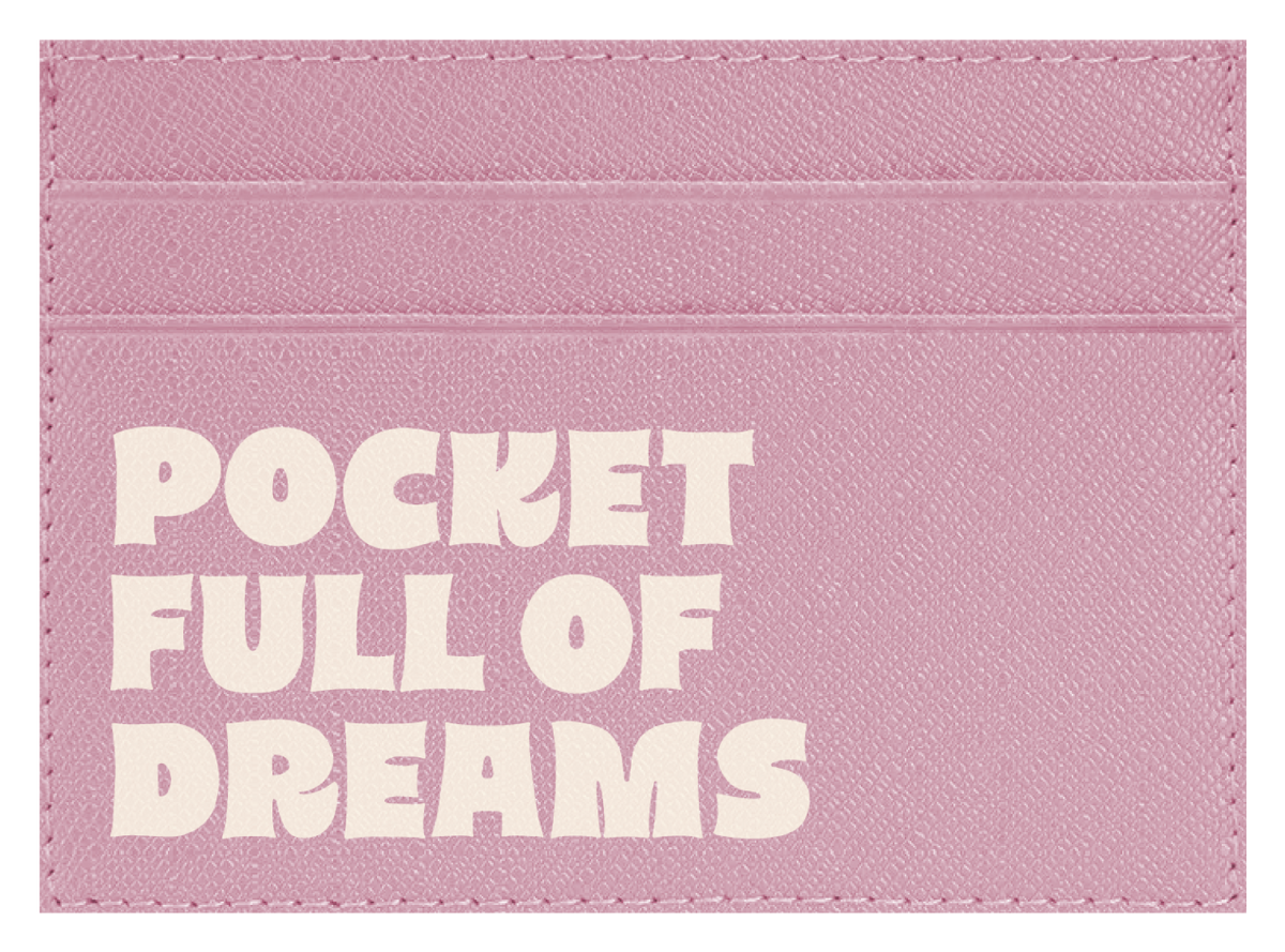 Pocket Full of Dreams