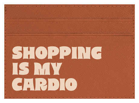 Shopping is My Cardio