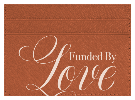 Funded By Love
