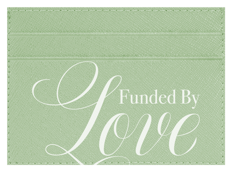 Funded By Love