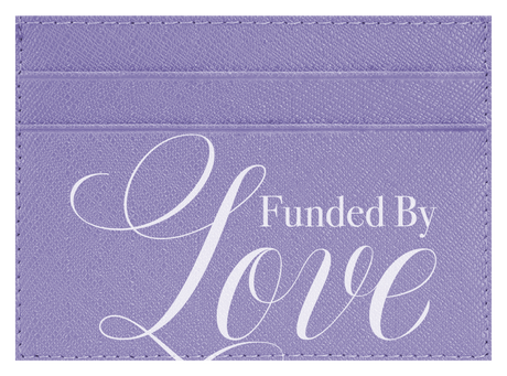 Funded By Love