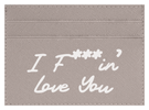 I F'IN LOVE YOU