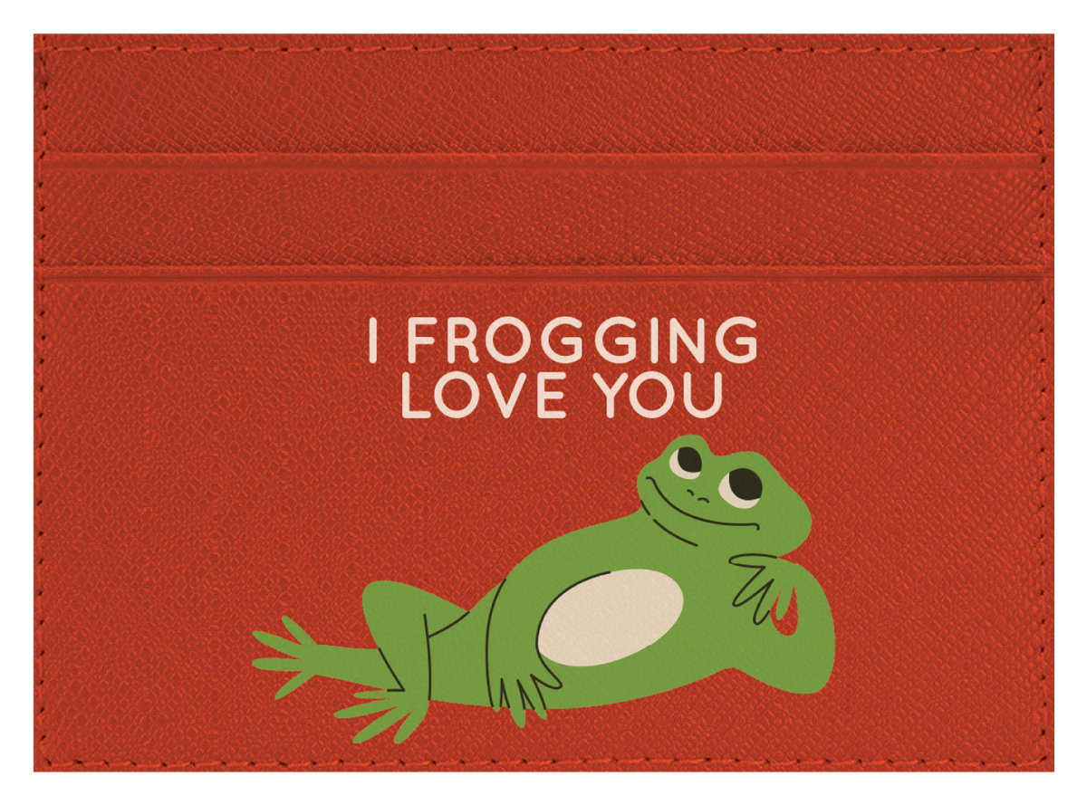 I Frogging Love You