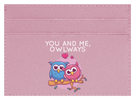 You And Me, Owlways