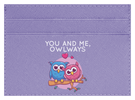 You And Me, Owlways