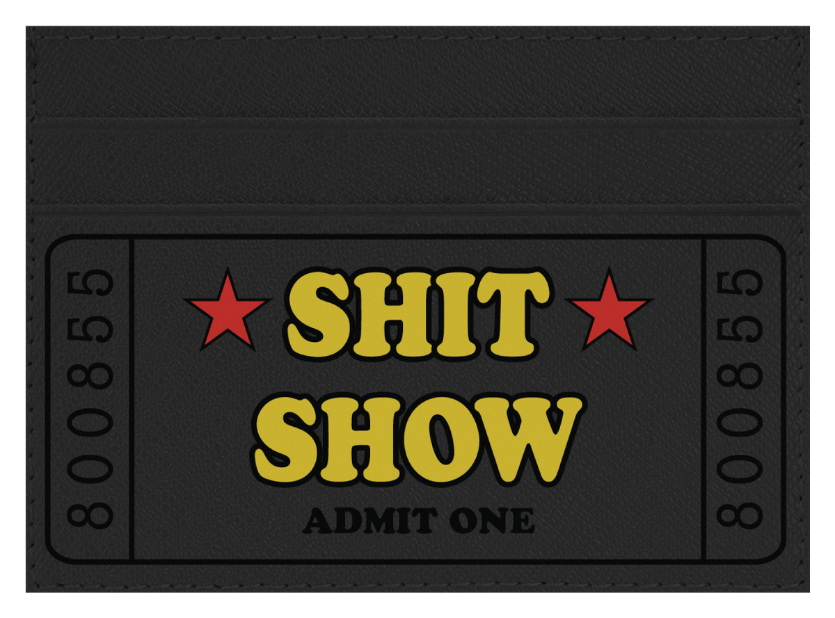 Sh*t Show