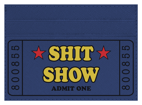 Sh*t Show