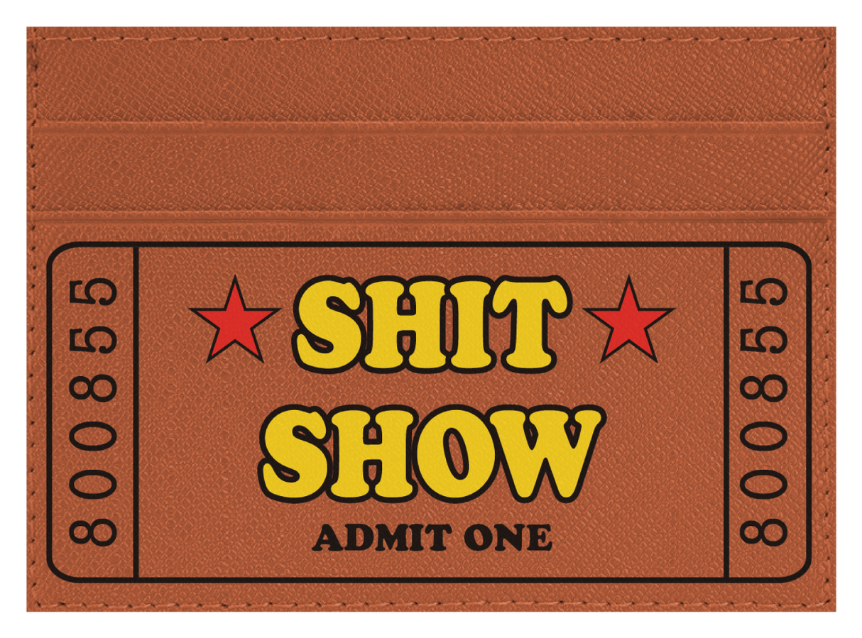 Sh*t Show