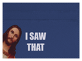 I Saw That