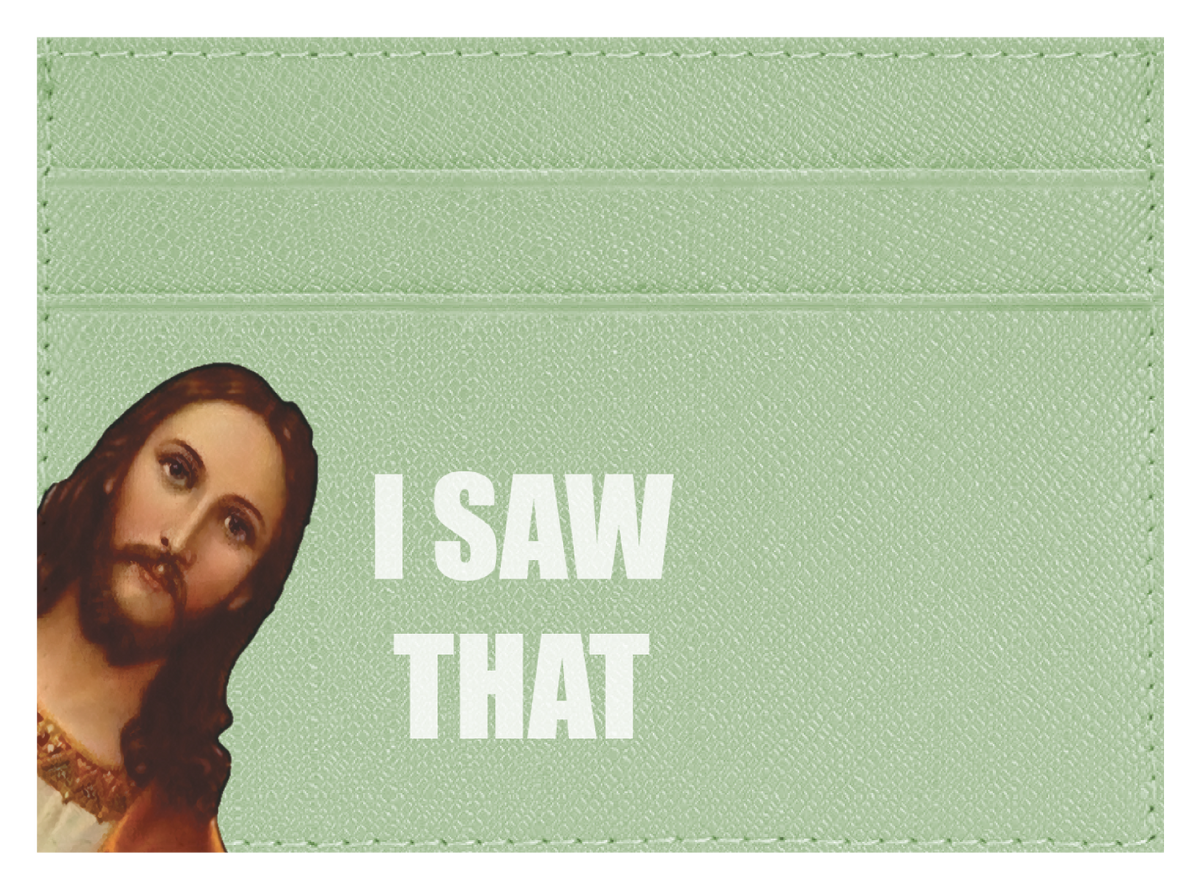 I Saw That