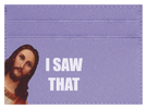 I Saw That