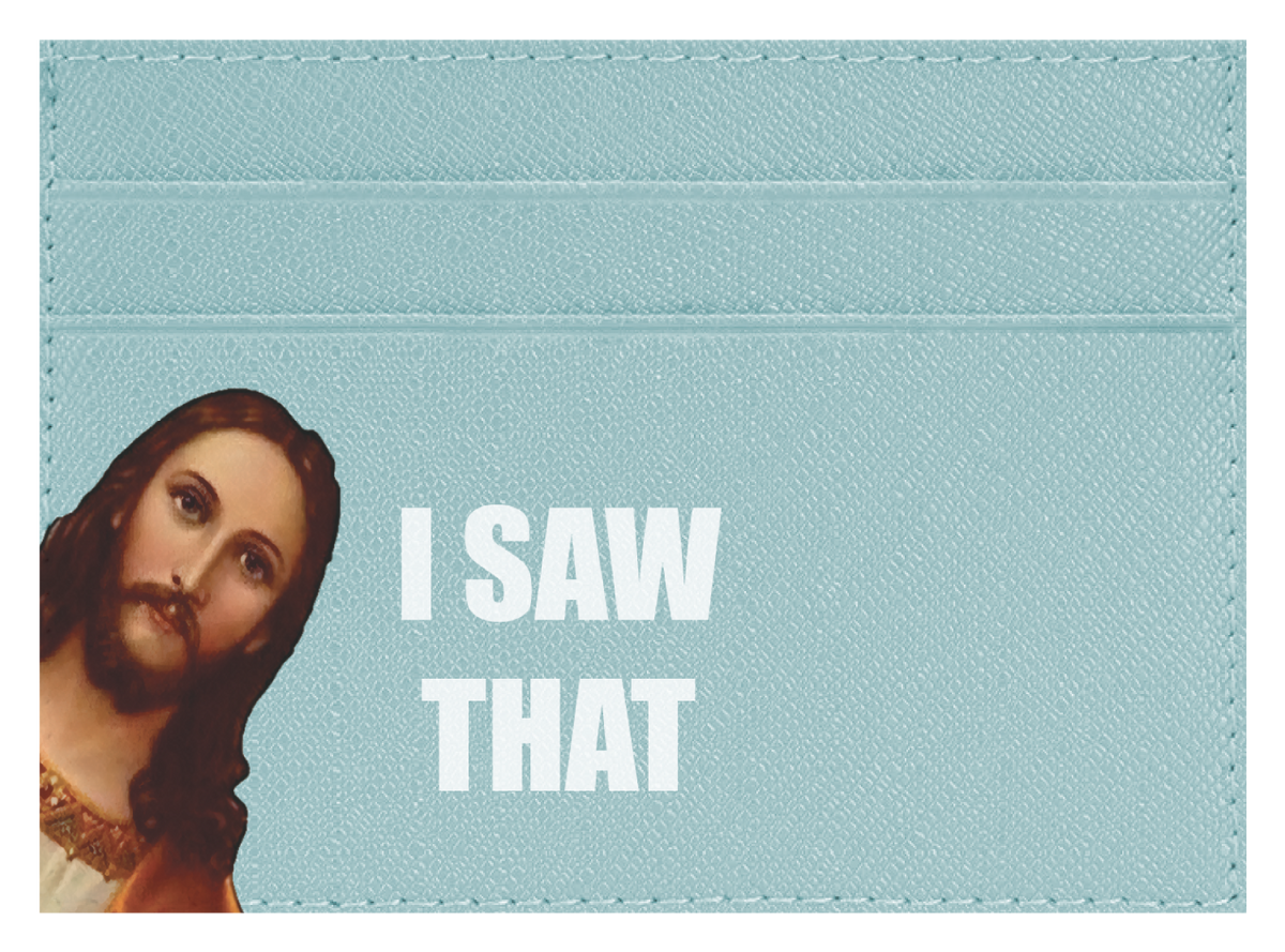 I Saw That
