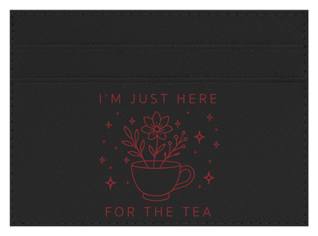 Here For The Tea