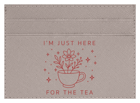 Here For The Tea
