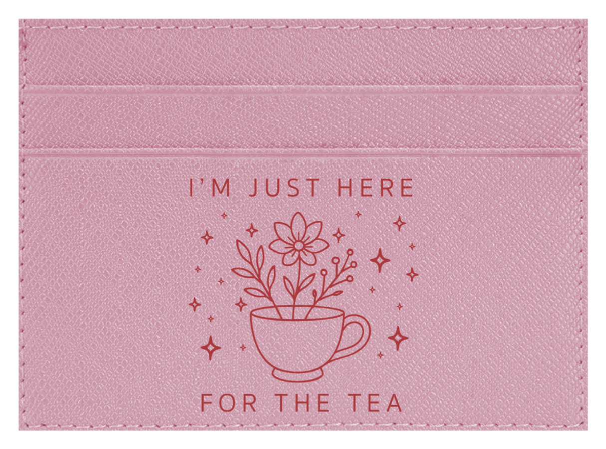 Here For The Tea