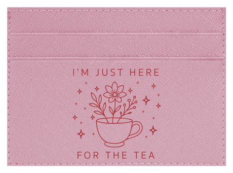 Here For The Tea